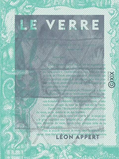 Le Verre - Léon Appert - Collection XIX