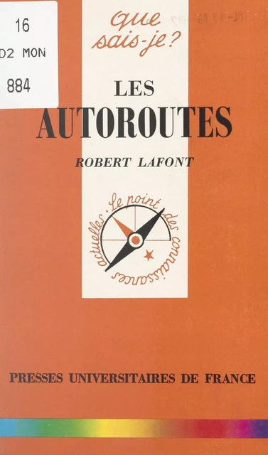 Les autoroutes - Robert Lafont - Presses universitaires de France (réédition numérique FeniXX)