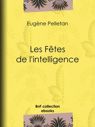 Les Fêtes de l'intelligence