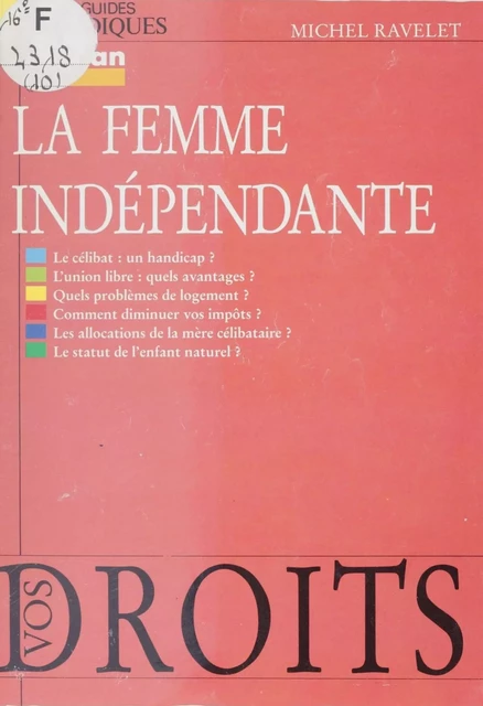 La Femme indépendante - Michel Ravelet - Nathan (réédition numérique FeniXX)