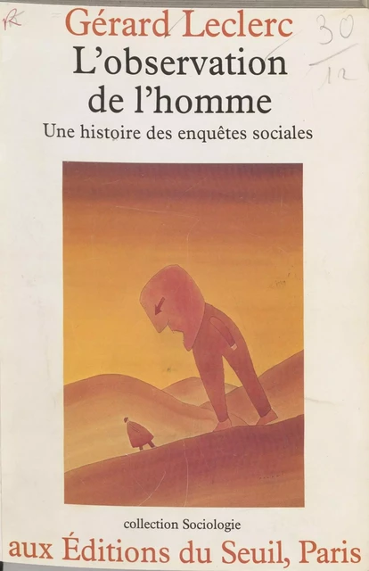 L'Observation de l'homme - Gérard-Yves Leclerc - Seuil (réédition numérique FeniXX)