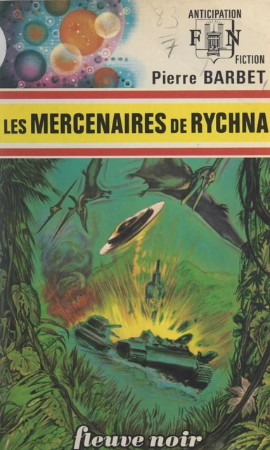 Les mercenaires de Rychna - Pierre Barbet - Fleuve éditions (réédition numérique FeniXX)