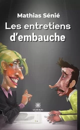 Les entretiens d’embauche