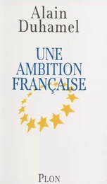 Une ambition française