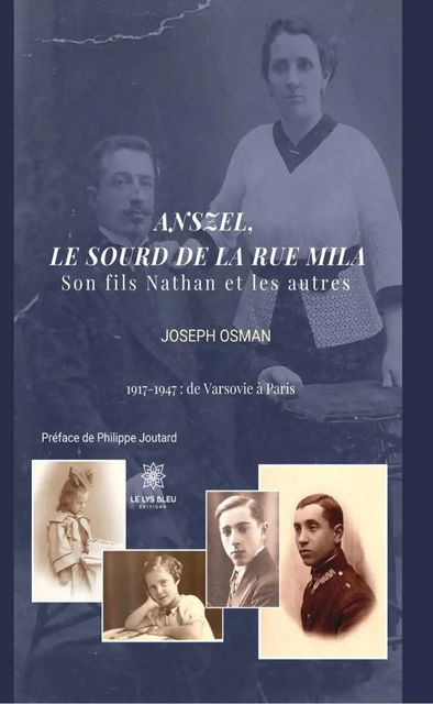 Anszel, le sourd de la rue Mila - Joseph Osman - Le Lys Bleu Éditions