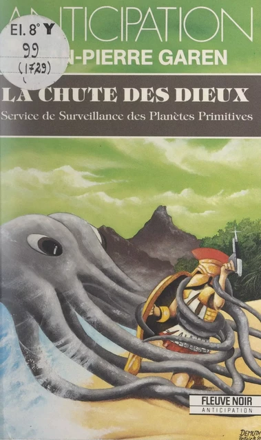 La chute des dieux - Jean-Pierre Garen - Fleuve éditions (réédition numérique FeniXX)