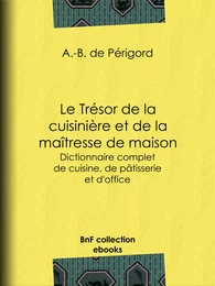 Le Trésor de la cuisinière et de la maîtresse de maison