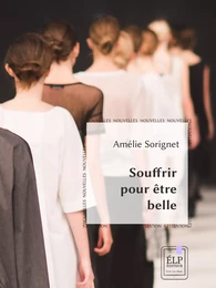 Souffrir pour être belle