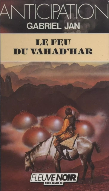 Le feu du Vahad'Har - Gabriel Jan - Fleuve éditions (réédition numérique FeniXX)