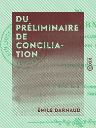 Du préliminaire de conciliation