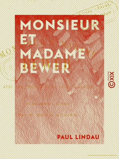 Monsieur et Madame Bewer - Paul Lindau - Collection XIX