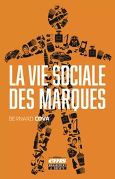 La vie sociale des marques