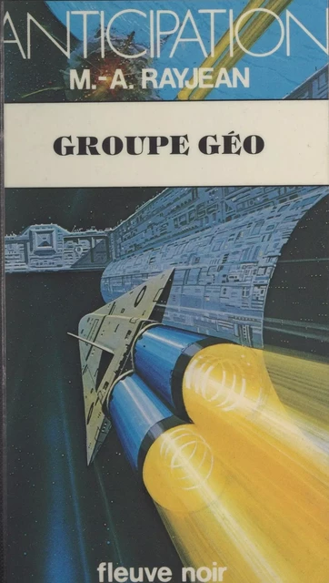 Groupe géo - Max-André Rayjean - Fleuve éditions (réédition numérique FeniXX)