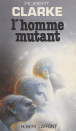 L'Homme mutant