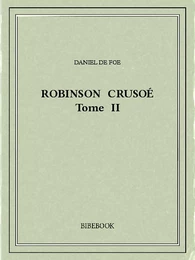 Robinson Crusoé II