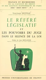 Le référé législatif et les pouvoirs du juge dans le silence de la loi