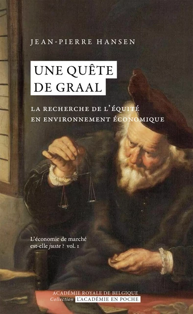 Une quête de Graal - Jean-Pierre Hansen - Académie royale de Belgique