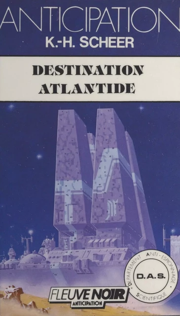 Destination Atlantide - Karl-Herbert Scheer - (Fleuve Éditions) réédition numérique FeniXX