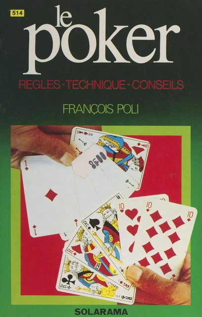 Le poker - François Poli - (Solar) réédition numérique FeniXX