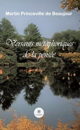 Versants métaphoriques de la pensée