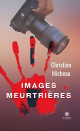 Images meurtrières