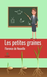 Les petites graines