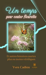 Un temps pour conter fleurette