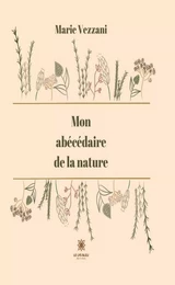 Mon abécédaire de la nature