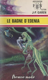 Le bagne d'Edenia