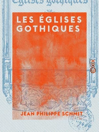 Les Églises gothiques