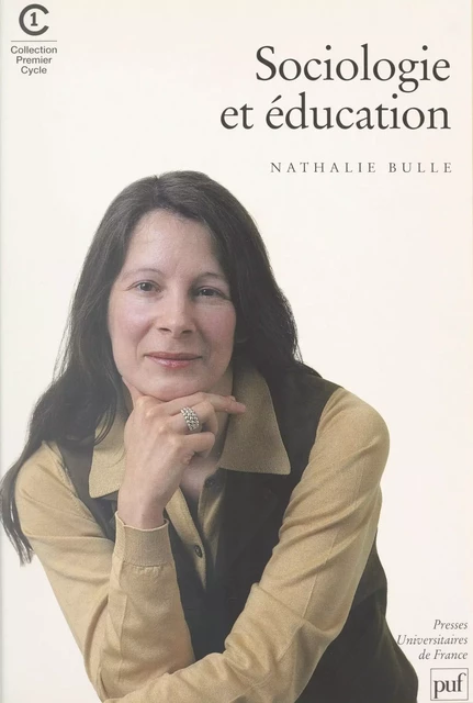 Sociologie et éducation - Nathalie Bulle - (Presses universitaires de France) réédition numérique FeniXX