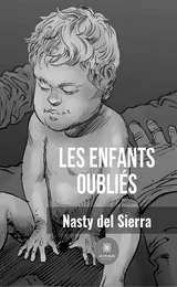 Les enfants oubliés