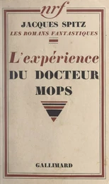 L'expérience du docteur Mops