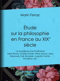 Étude sur la philosophie en France au XIXe siècle