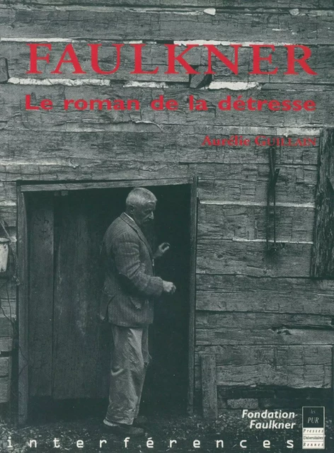 Faulkner - Aurélie Guillain - Presses universitaires de Rennes