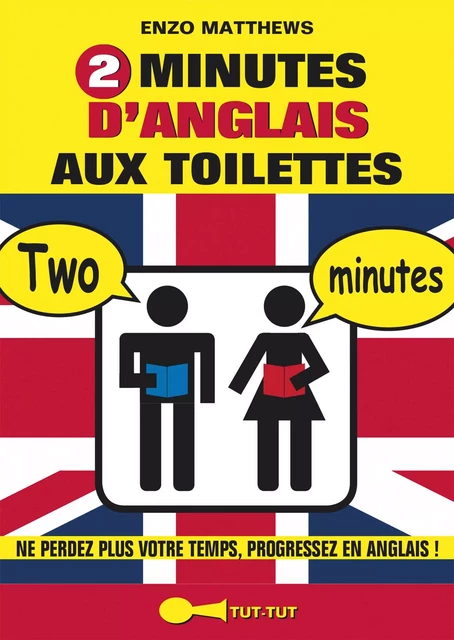 2 minutes d'anglais aux toilettes - Enzo Matthews - Leduc Humour