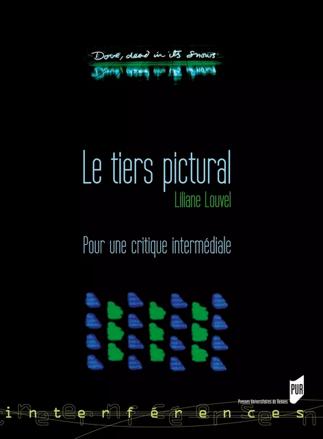 Le tiers pictural - Liliane Louvel - Presses universitaires de Rennes