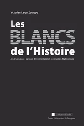 Les blancs de l’histoire