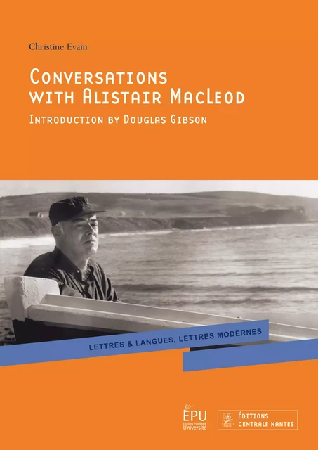 Conversations with Alistair MacLeod - Christine Evain - Publibook