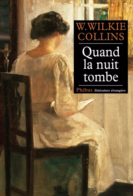 Quand la nuit tombe - Wilkie Collins - Libella