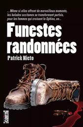 Funestes randonnées