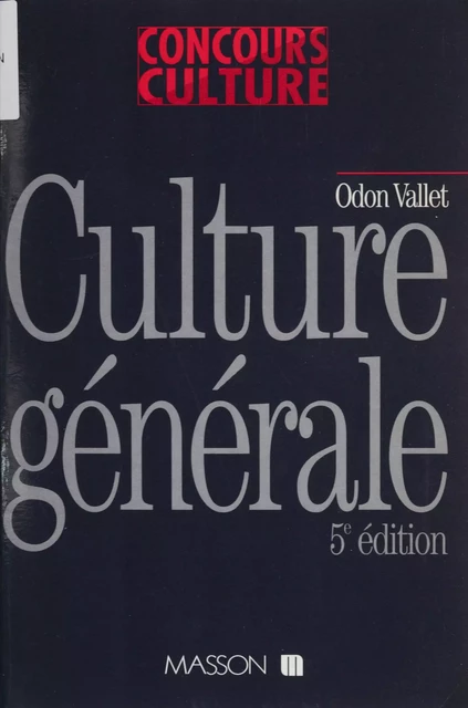 Culture générale - Odon Vallet - Armand Colin (réédition numérique FeniXX)