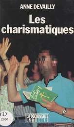 Les charismatiques