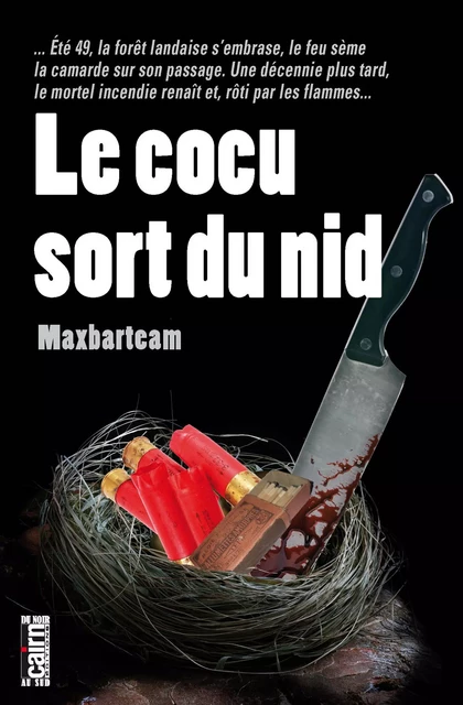 Le Cocu sort du nid - Maxbarteam Maxbarteam - Éditions Cairn