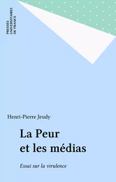 La Peur et les médias