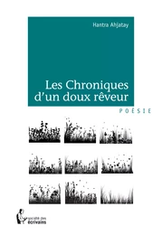 Les Chroniques d’un doux rêveur