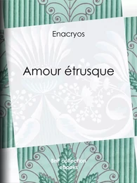 Amour étrusque