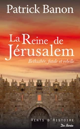 La Reine de Jérusalem