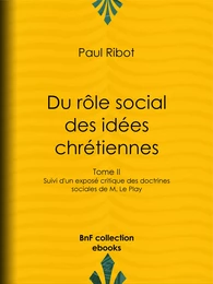 Du rôle social des idées chrétiennes