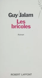 Les bricoles